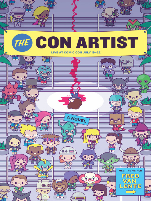 Title details for The Con Artist by Fred Van Lente - Available